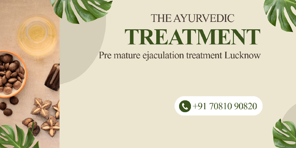 Premature Ejaculation Treatment Lucknow